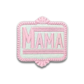Pink Mama Embroidered Patch - Iron-On Applique
